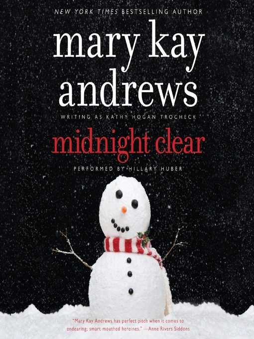 Title details for Midnight Clear by Mary Kay Andrews - Available